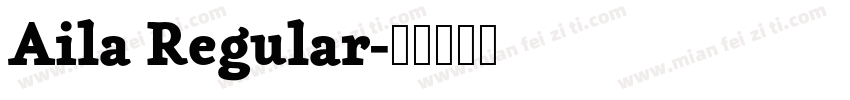Aila Regular字体转换